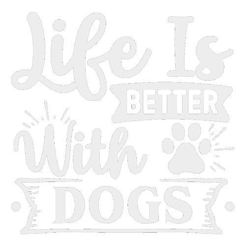 life is better with dogs quote